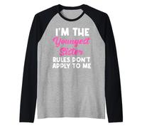 Soy la hermana menor Las reglas no se aplican a mí - Matching Camiseta Manga Raglan