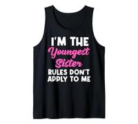 Soy la hermana menor Las reglas no se aplican a mí - Matching Camiseta sin Mangas
