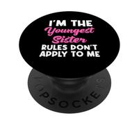 Soy la hermana menor Las reglas no se aplican a mí - Matching PopSockets PopGrip Adhesivo