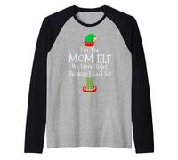 Soy la madre elfa Tenemos reglas porque lo dije Navidad Camiseta Manga Raglan