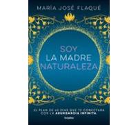 Soy La Madre Naturaleza