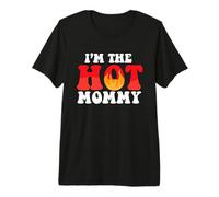 Soy la mamá Caliente, mamá Divertida, Familia Que combina Camiseta Premium