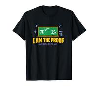 Soy La Prueba Los Numeros No Mienten Camiseta