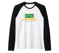 Soy La Prueba Los Numeros No Mienten Camiseta Manga Raglan