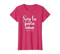 Soy La Puta Ama - Frase Graciosa Mujer Española Camiseta, Mujer, Rojo Jaspeado, S