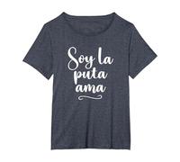 Soy La Puta Ama - Frase Graciosa Mujer Española Camiseta, Mujer Tallas Grandes, Azul Jaspeado, 1XL Grande