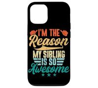 Soy la razón por la Que mi Hermano es Tan increíble y Divertido Carcasa para iPhone 12/12 Pro