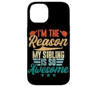 Soy la razón por la Que mi Hermano es Tan increíble y Divertido Carcasa para iPhone 14