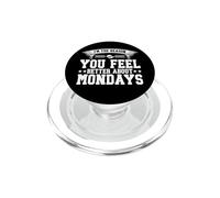 Soy la razón por la Que te sientes Mejor con los Lunes Masaje PopSockets PopGrip para MagSafe