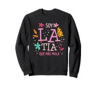 Soy La Tia Que Más Mola Regalo para Una Tía Sudadera