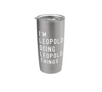 Soy Leopold Haciendo Cosas de Leopold Vaso térmico de acero inoxidable de doble pared