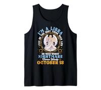 Soy Libra Octubre 18 Puedo ser lo Mejor de tu Vida Camiseta sin Mangas