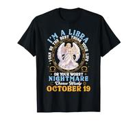 Soy Libra Octubre 19 Puedo ser lo Mejor de tu Vida Camiseta