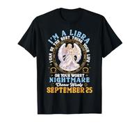 Soy Libra Septiembre 25 Puedo ser lo Mejor de tu Vida Camiseta