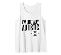 Soy Literalmente Autista Humor de Conciencia Divertido Camiseta sin Mangas