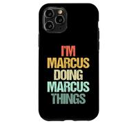 Soy Marcus haciendo cosas de Marcus - Divertidísimo nombre Marcus Carcasa para iPhone 11 Pro