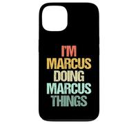 Soy Marcus haciendo cosas de Marcus - Divertidísimo nombre Marcus Carcasa para iPhone 13
