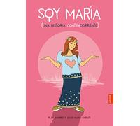 Soy María: Una historia contracorriente (Laude)