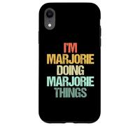 Soy Marjorie haciendo cosas de Marjorie -Fun diciendo nombre Marjorie Carcasa para iPhone XR