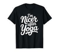 Soy más Agradable después del Yoga - Yoga Divertido Camiseta