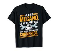 Soy Mecánico No Arreglo Idiotas Pero Sí Sus Tonterías Camiseta