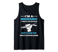Soy Mecánico, No Puedo Arreglar Estupideces Pero Sí Camiseta sin Mangas