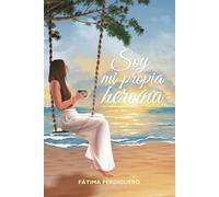 Soy mi propia heroína
