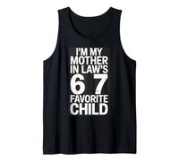 Soy mi Suegra 67 Hijo Favorito Padres Hombres Mujeres Camiseta sin Mangas
