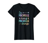 Soy Michelle Doing Michelle Things Nombre Personalizado Camiseta