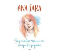 Soy muchas cosas en un cuerpo tan pequeño (Fuera de Colección)