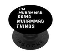 Soy Muhammad Haciendo Cosas de Muhammad PopSockets PopGrip Adhesivo