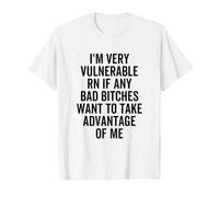 Soy Muy Vulnerable RN Si Alguna Chica Mala es Graciosa Aproveche Camiseta gráfica económica, Hombre, Blanco, S