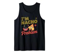 Soy Nacho Problema Comida Divertida Humor Camiseta sin Mangas