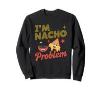 Soy Nacho Problema Comida Divertida Humor Sudadera