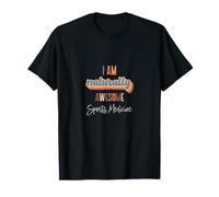 Soy Naturalmente Impresionante Apreciación de la Medicina Deportiva Camiseta