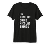 Soy Nicolas Haciendo Cosas de Nicolas Camiseta Premium