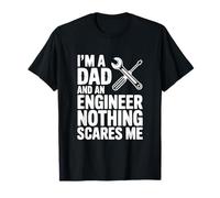 Soy papá e Ingeniero Nada me Asusta Camiseta