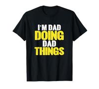 Soy papá Haciendo Cosas de papá, Nombre Gracioso, sarcástico Camiseta
