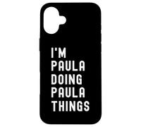 Soy Paula Haciendo Cosas de Paula Carcasa para iPhone 16 Plus