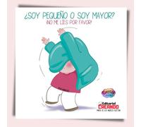 ¿Soy pequeño o soy mayor? ¡No me líes por favor!: ¡No me líes por favor!: 3 (Cuentos para pensar)