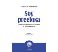 Soy preciosa: Lecturas para antes de casarse (y para después) (TRAYECTOS)