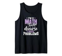 Soy Profesor de matemáticas, por Supuesto, Tengo Problemas Camiseta sin Mangas