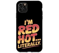 Soy Red Hot Literalmente Quemadura de Sol Carcasa para iPhone 11 Pro Max