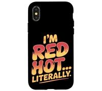 Soy Red Hot Literalmente Quemadura de Sol Carcasa para iPhone X/XS