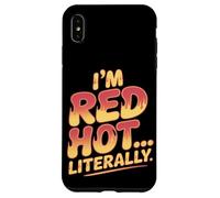 Soy Red Hot Literalmente Quemadura de Sol Carcasa para iPhone XS Max
