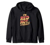 Soy Red Hot Literalmente Quemadura de Sol Sudadera con Capucha