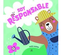 Soy Responsable: 3 (Educar en Valores)