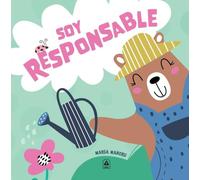 Soy Responsable: 3 (Educar en Valores)