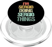 Soy Sergio Haciendo Cosas de Sergio - Divertidísimo Decir el Nombre Sergio PopSockets PopGrip para MagSafe