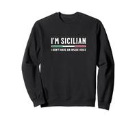 Soy Siciliano No Tengo una Voz Interior Sudadera